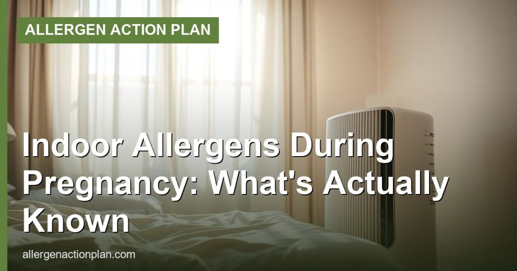 Indoor Allergens During Pregnancy: What's Actually Known